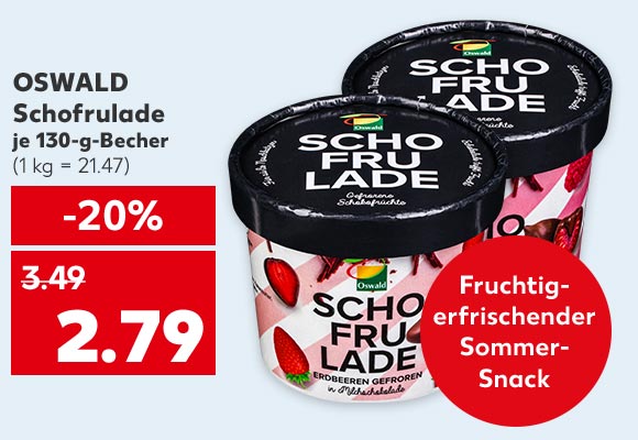 Oswald Schofrulade, versch. Sorten, je 130-g-Becher für 2.79 Euro (1 kg = 21.47)