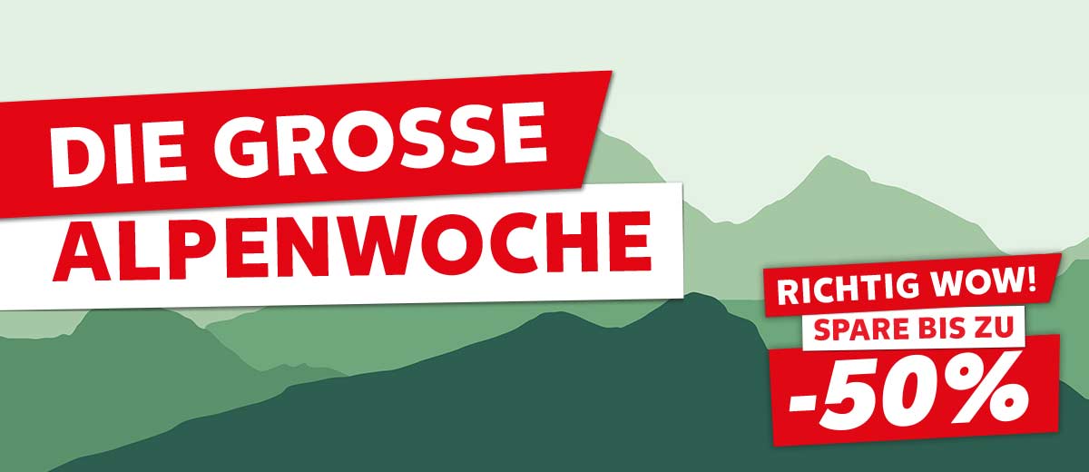 Schriftzug: Die große Alpenwoche; Hintergrund: Berge in verschiedenen Grüntönen; Störer: Richtig wow! Spare bis zu -50%
