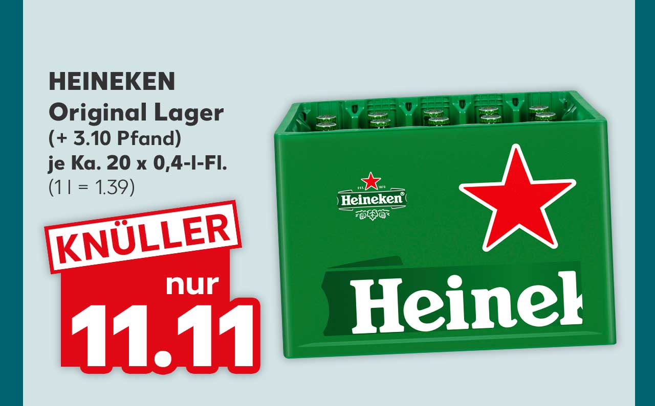 Heineken Original Lager, (+ 3.10 Pfand), je Ka. 20 x 0,4-l-Fl. für 11.11 Euro (1 l = 1.39)