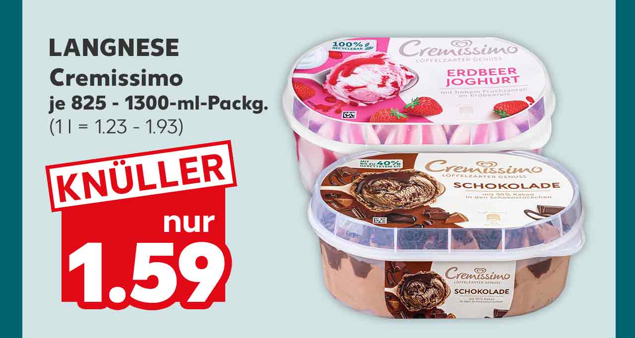 Langnese Cremissimo, versch. Sorten, je 825 - 1300-ml-Packg. für 1.59 Euro (1 l = 1.23 - 1.93)