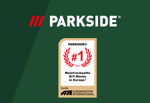 Logo: Parkside; Auszeichung: Euromonitor International, Parkside #1, Nr. 1 DIY-Marke in Europa²