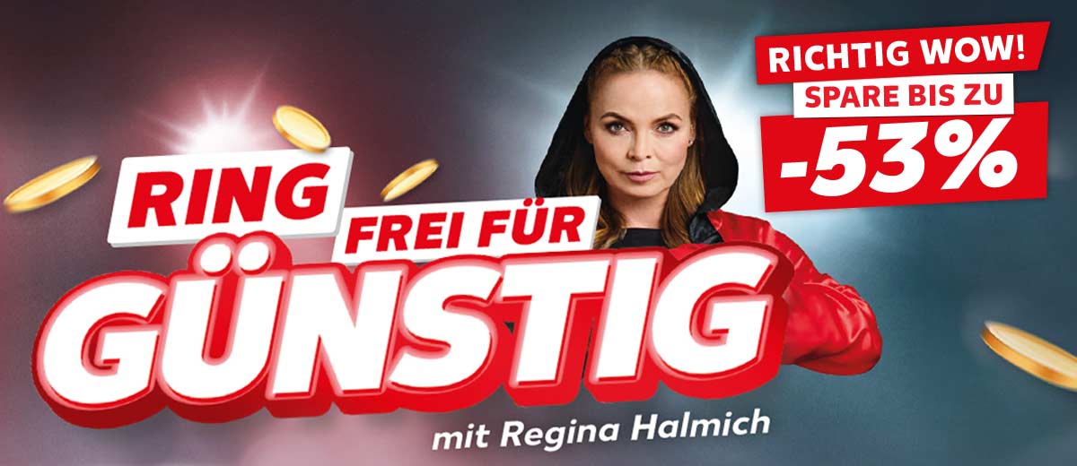 Schriftzug: Ring frei für günstig mit Regina Halmich; Störer: Richtig wow! Spare bis zu -53%