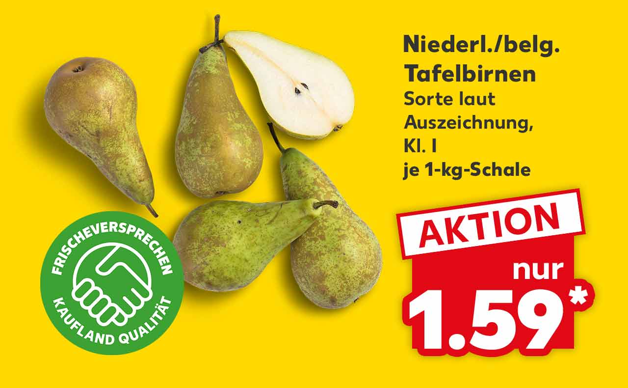 Niederl./belg. Tafelbirnen, Sorte laut Auszeichnung, Kl. I, je 1-kg-Schale für 1.59 Euro*; Logo: Frischeversprechen Kaufland Qualität