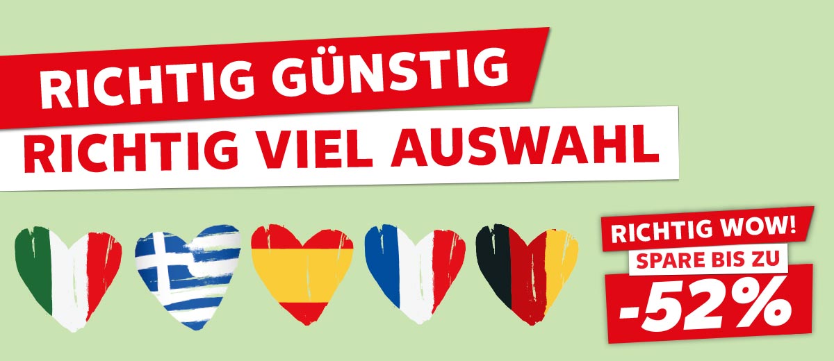 Schriftzug: Richtig günstig, richtig viel Auswahl; Abbildung: Verschiedene Flaggen in Herzform; Störer: Richtig wow! Spare bis zu -52%