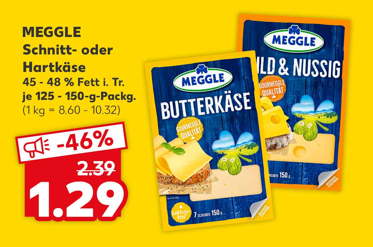 Meggle Schnitt- oder Hartkäse, versch. Sorten, 45 - 48 % Fett i. Tr., je 125 - 150-g-Packg. für 1.29 Euro (1 kg = 8.60 - 10.32)