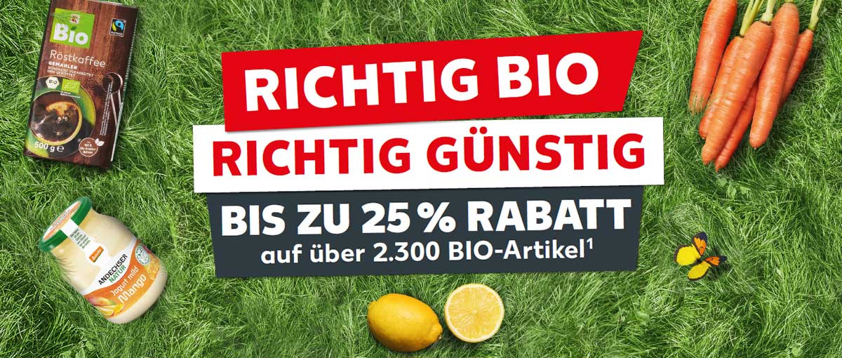 Schriftzug: Richtig Bio, richtig günstig, bis zu 25% Rabatt auf über 2.300 Bio-Artikel¹; Abbildung: Verschiedene Artikel in Bio-Qualität