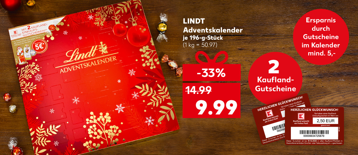 Lindt Adventskalender, je 196-g-Packg. für 9.99 Euro (1 kg = 50.97); Störer: Ersparnis durch Gutscheine im Kalender mind. 5 Euro; Störer und Abbildung: 2 Kaufland-Gutscheine