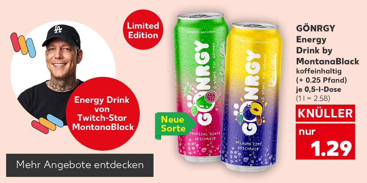 Gönrgy Energy Drink by MontanaBlack versch. Sorten, koffeinhaltig, (+ 0.25 Pfand), je 0,5-l-Dose für 1.29 Euro* (1 l = 2.58); Logo: Neue Sorte; Störer: Limited Edition; Störer: Energy Drink von Twitch-Star MontanaBlack; Abbildung: MontanaBlack; Button: Mehr Angebote entdecken