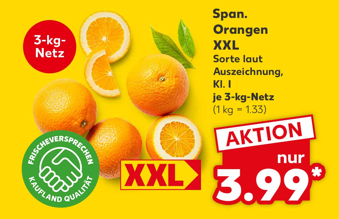 Span. Orangen, Sorte laut Auszeichnung, Kl. I, je 3-kg-Netz für 3.99 Euro* (1 kg = 1.33); Logo: Frischeversprechen Kaufland Qualität; Störer: 3-kg-Netz