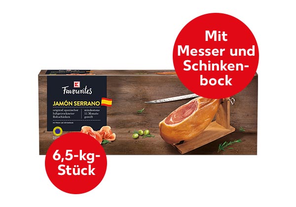 K-Favourites Jamón Serrano; Störer: 6,5-kg-Stück; Störer: Mit Messer und Schinkenblock