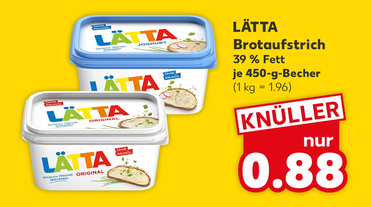 Lätta Brotaufstrich, versch. Sorten, 39 % Fett, je 450-g-Becher für 0.88 Euro (1 kg = 1.96)