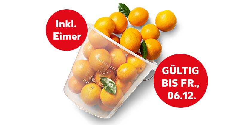 Span. Orangen, Störer: Inkl. Eimer; Störer: Gültig bis Fr., 06.12.