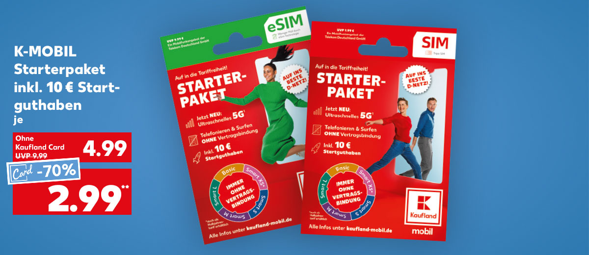 K-Mobil Starterpaket inkl. 10 € Startguthaben, ohne Kaufland Card 4.99 Euro (UVP 9.99), mit Kaufland Card 2.99 Euro**; Abbildung: Starterpaket Sim bzw. eSim