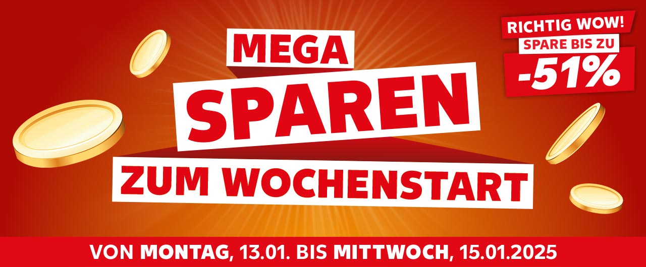 Schriftzug: Mega sparen zum Wochenstart, Von Montag, 13.01. bis Mittwoch, 15.01.2025; Abbildung: Goldene Münzen; Störer: Richtig wow! Spare bis zu -51%