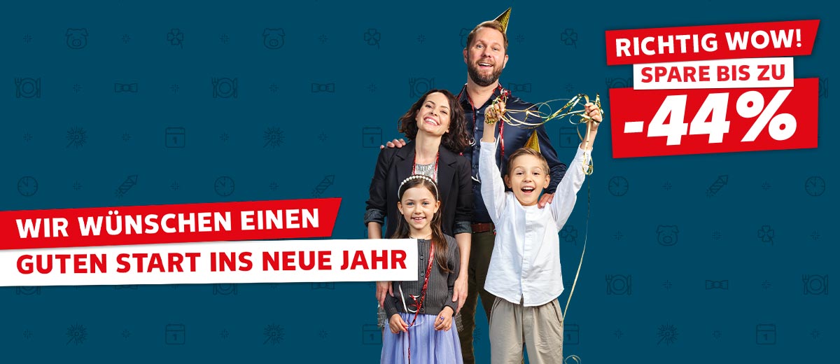 Schriftzug: Wir wünschen einen guten Start ins neue Jahr; Abbildung: Eine Familie in Party-Bekleidung; Störer: Richtig wow! Spare bis zu -44%