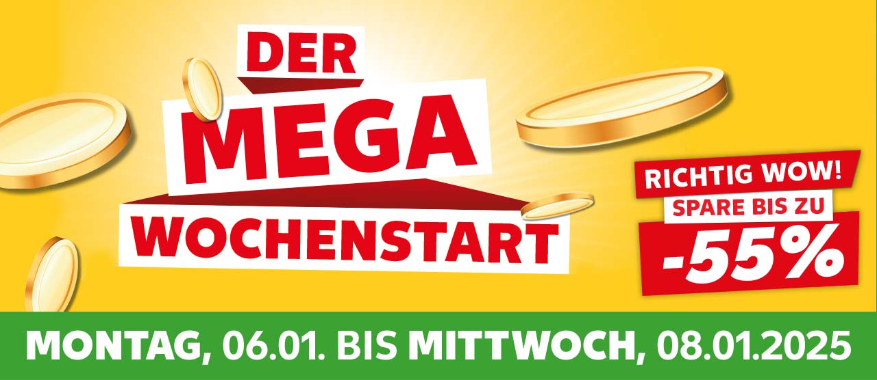 Schriftzug: Der mega Wochenstart, Montag, 06.01. bis Mittwoch, 08.01.2025; Störer: Richtig wow! Spare bis zu -55%