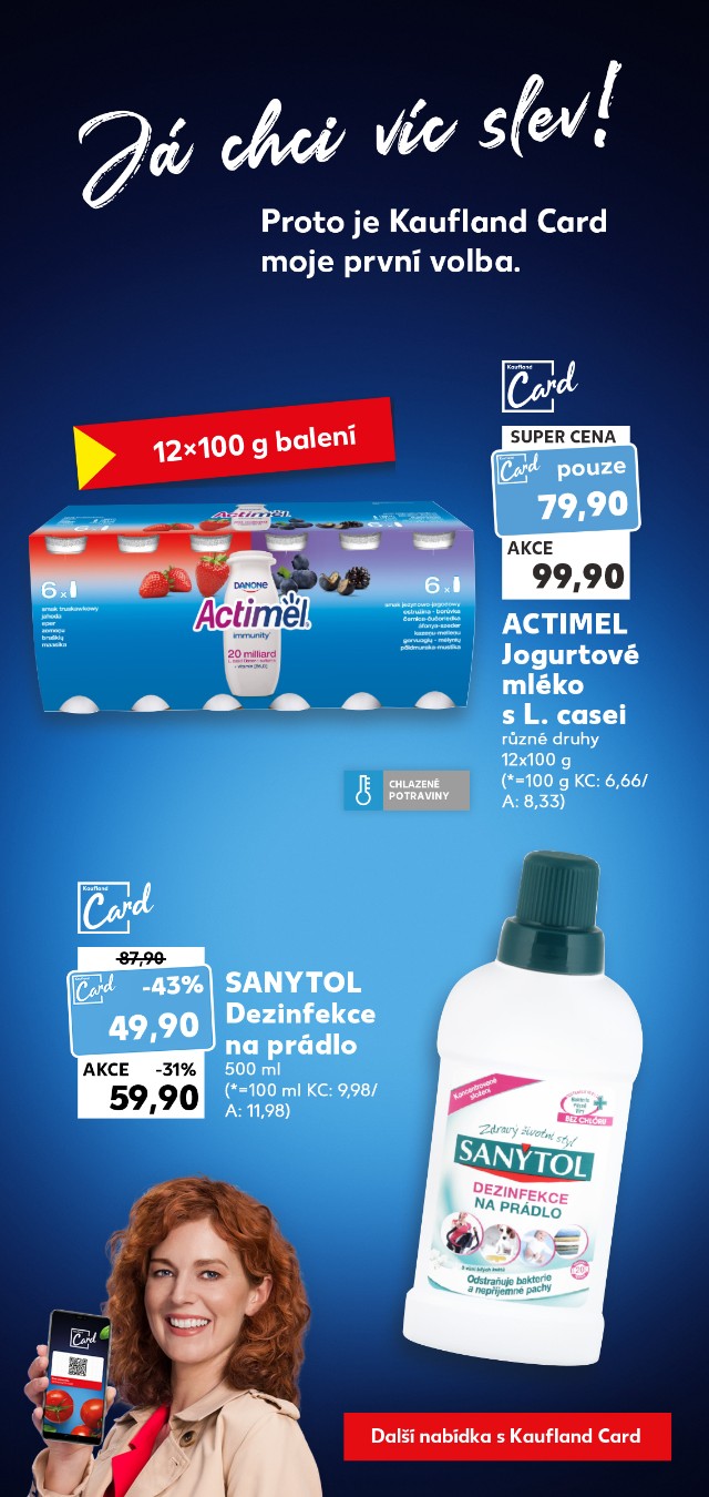 Já chci víc slev - Proto je Kaufland Card moje nová volba.