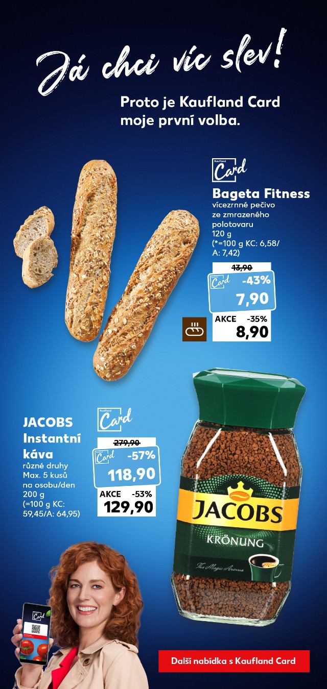 Já chci víc slev - Proto je Kaufland Card moje nová volba.