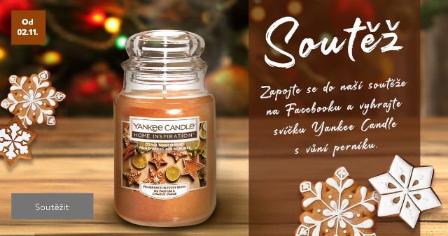 Soutěž - Zapojte se do naší soutěže na Facebooku a vyhrajte svíčku Yankee Candle s vůní perníku.
