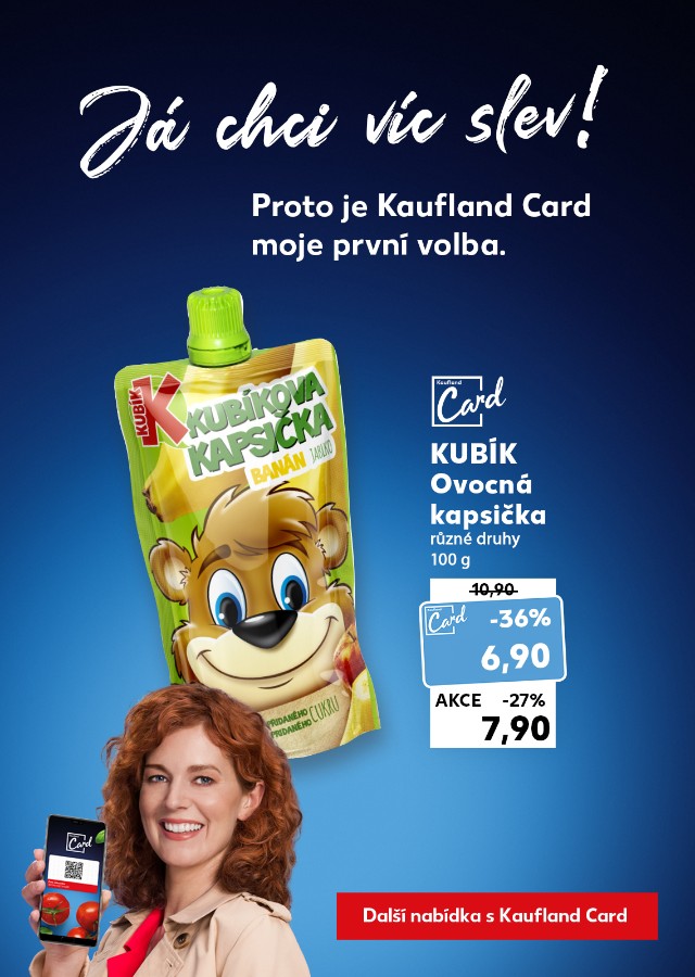 Já chci víc slev - Proto je Kaufland Card moje první volba.