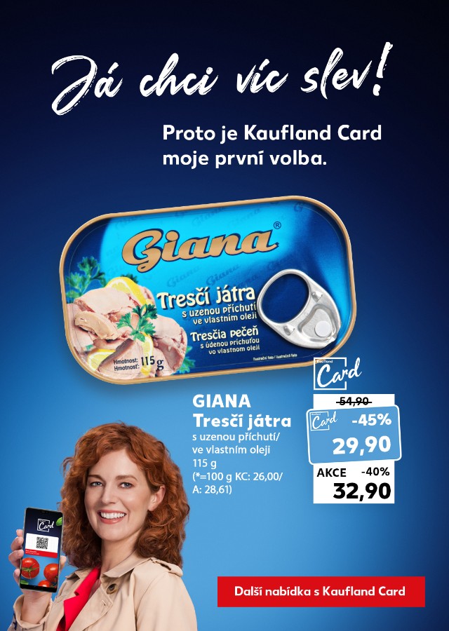 Já chci víc slev - Proto je Kaufland Card moje první volba.