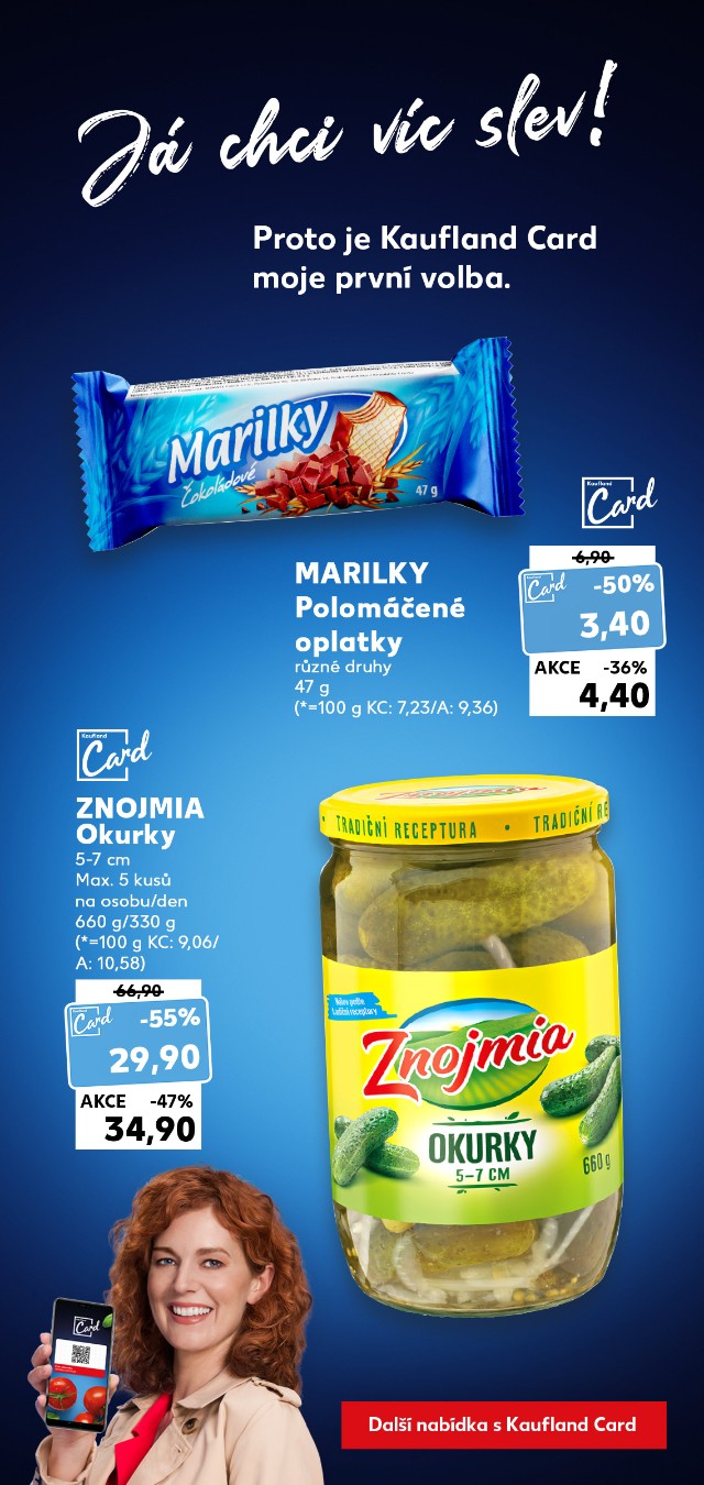Já chci víc slev - Proto je Kaufland Card moje nová volba.