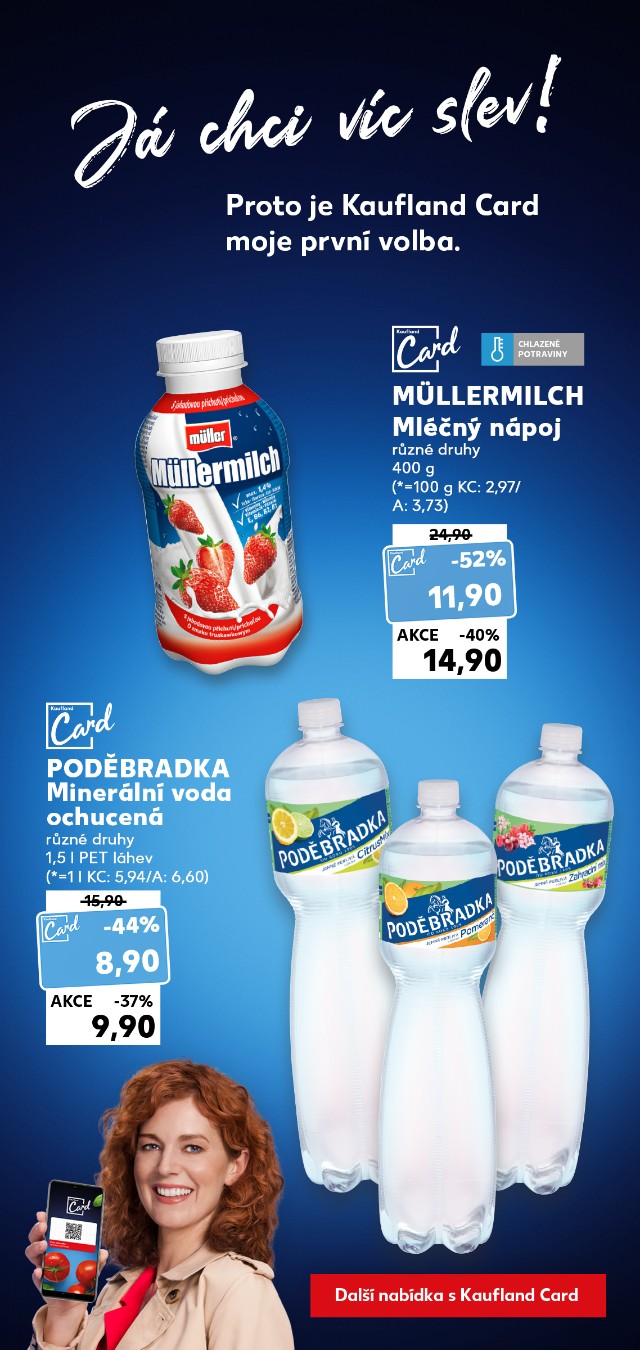 Já chci víc slev - Proto je Kaufland Card moje nová volba.
