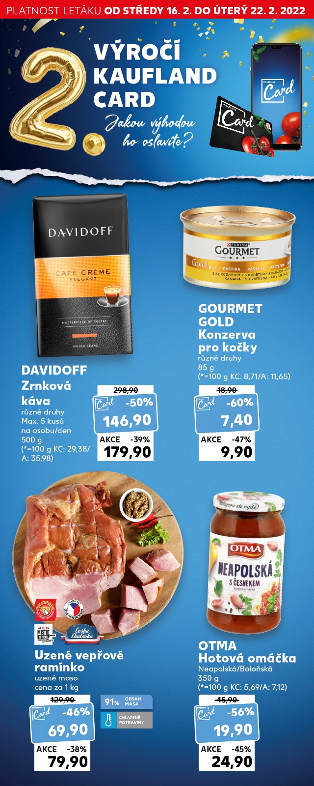 2. výročí Kaufland Card - Jakou výhodou ho oslavíte?
