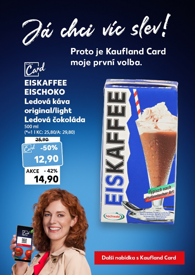 Já chci víc slev - Proto je Kaufland Card moje první volba