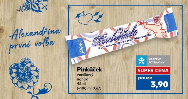 Alexandřina první volba - Pinkáček
