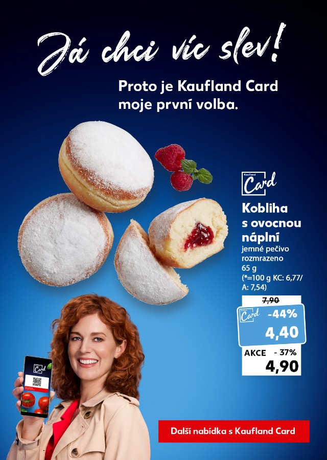 Já chci víc slev - Proto je Kaufland Card moje první volba.