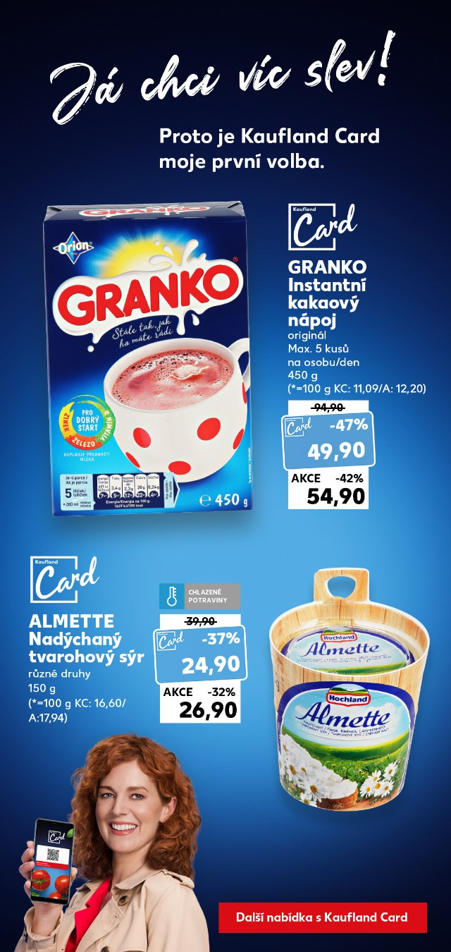 Já chci víc slev - Proto je Kaufland Card moje nová volba.