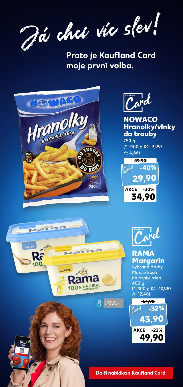 Já chci víc slev - Proto je Kaufland Card moje nová volba.