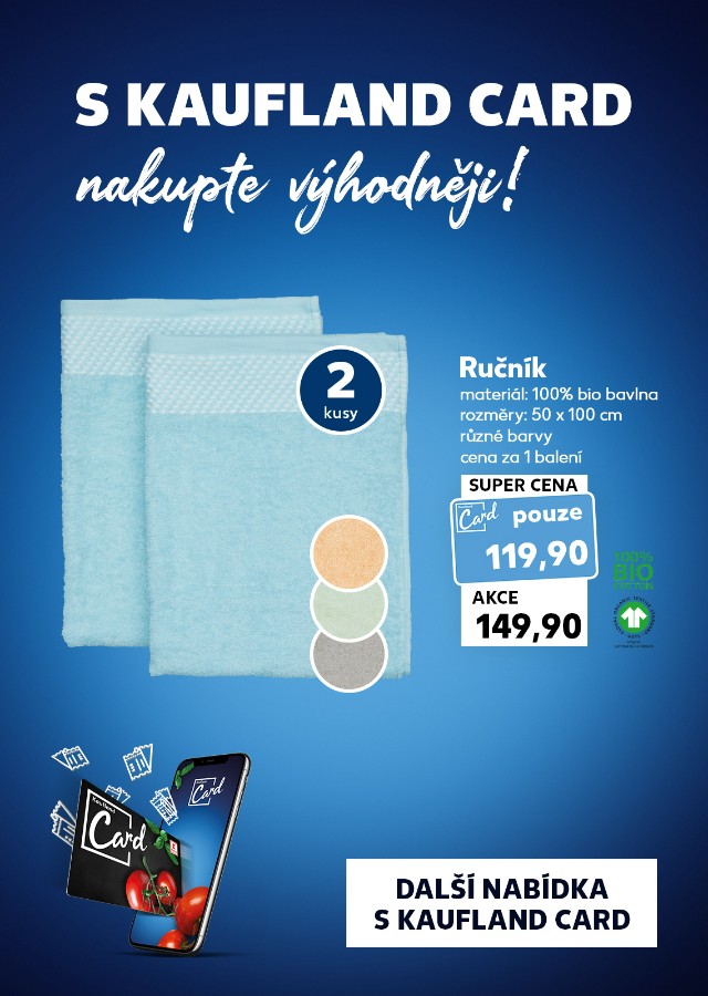 S Kaufland Card nakupte výhodněji!