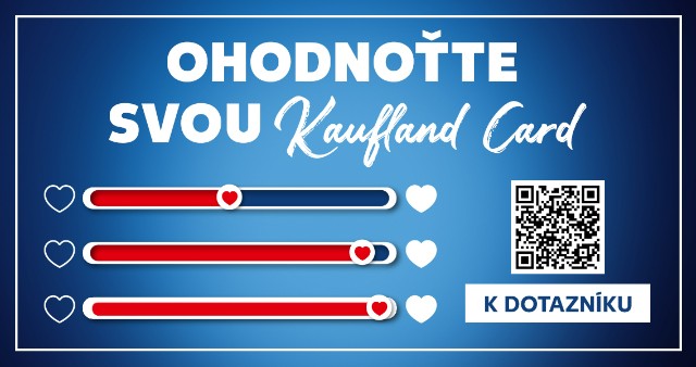 Ohodnoťte svou Kaufland Card