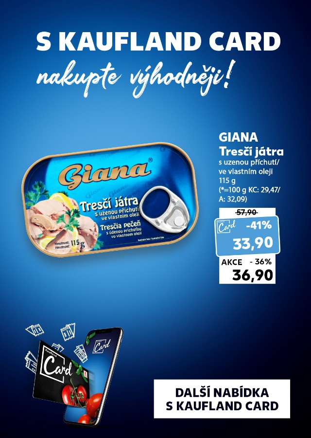 S Kaufland Card nakupte výhodněji!