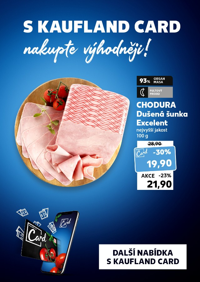 S Kaufland Card nakupte výhodněji!