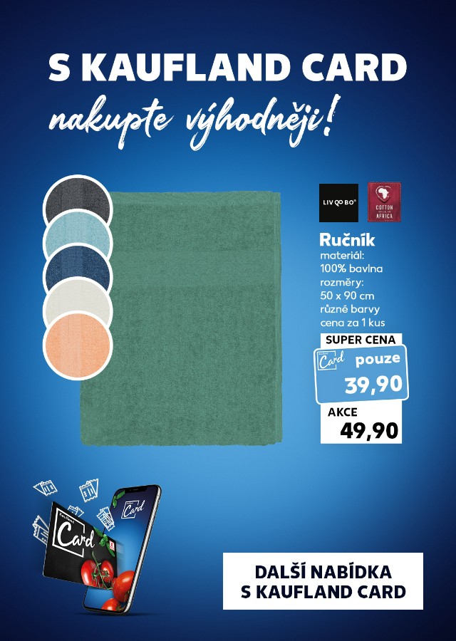 S Kaufland Card nakupte výhodněji.