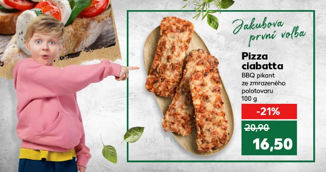 Jakubova první volba - Pizza ciabatta