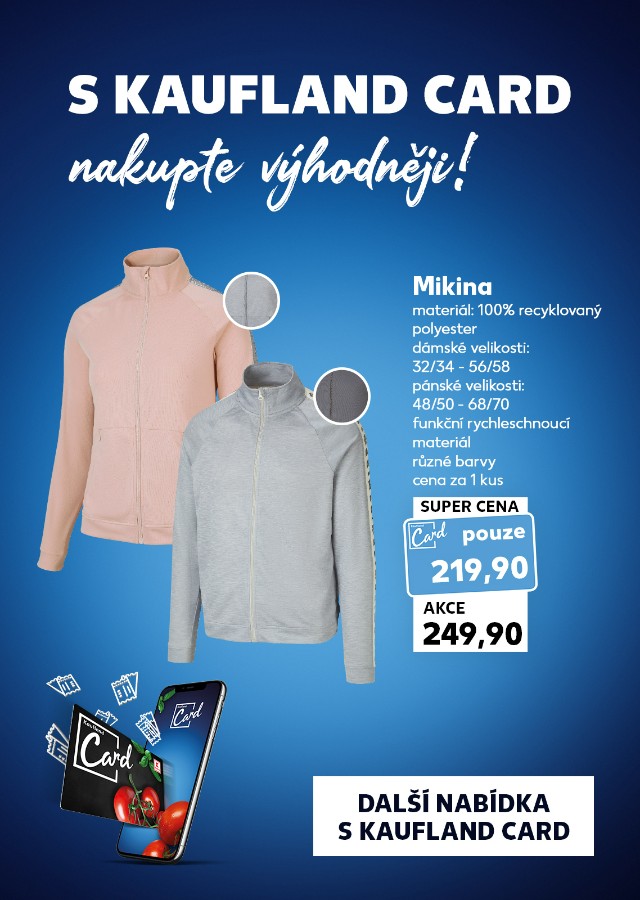 S Kaufland Card nakupte výhodněji.