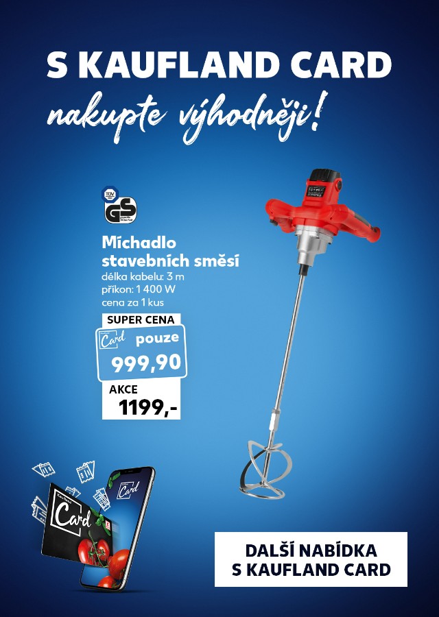 S Kaufland Card nakupte výhodněji.
