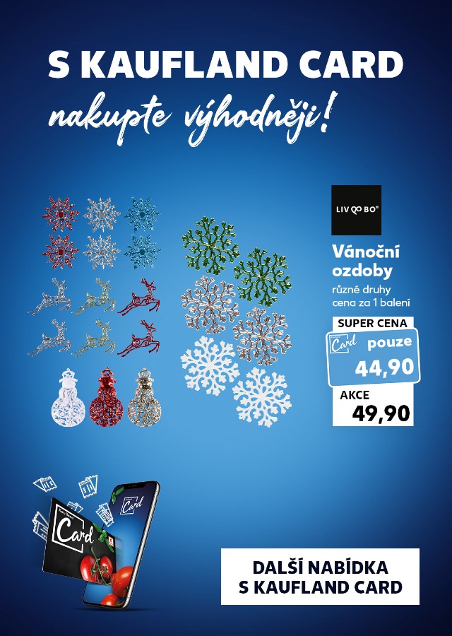 S Kaufland Card nakupte výhodněji!