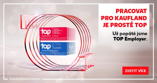 Pracovat pro Kaufland je prostě TOP