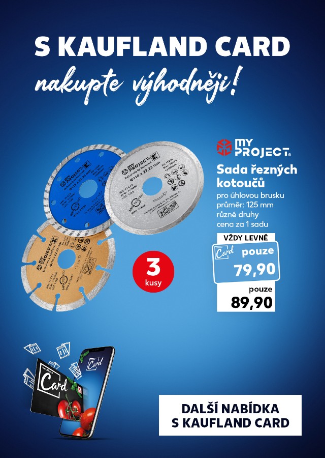 S Kaufland Card nakupte výhodněji.