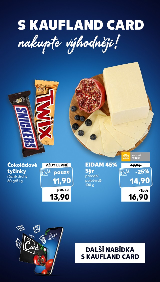 S Kaufland Card nakupte výhodněji!