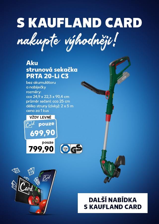 S Kaufland Card nakupte výhodněji.