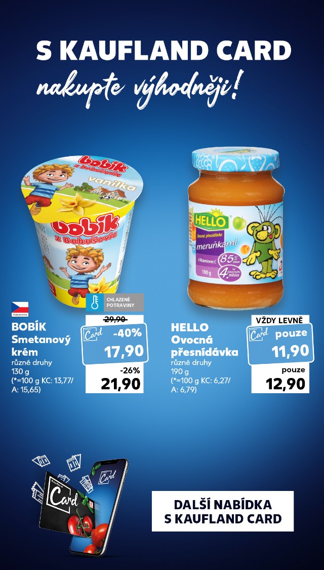 S Kaufland Card nakupte výhodněji!