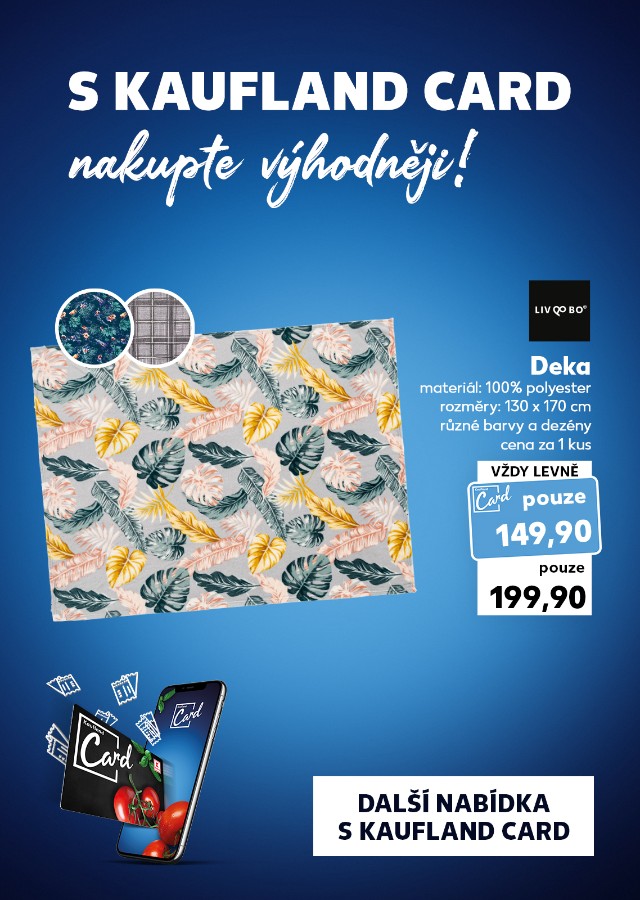 S Kaufland Card nakupte výhodněji!