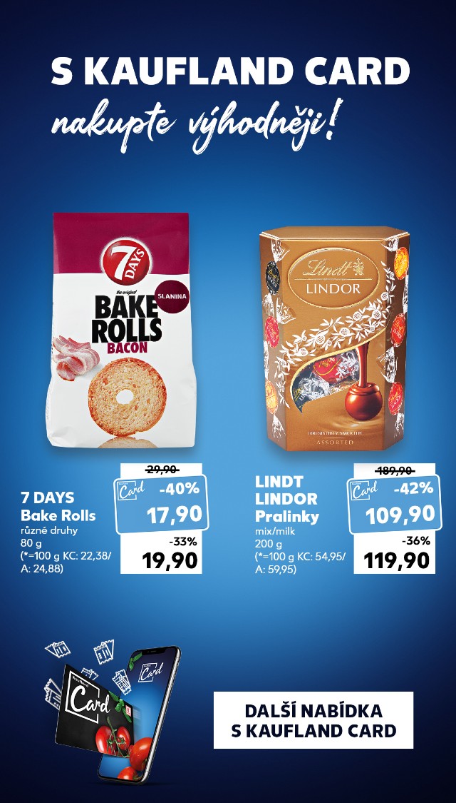 S Kaufland Card nakupte výhodněji!