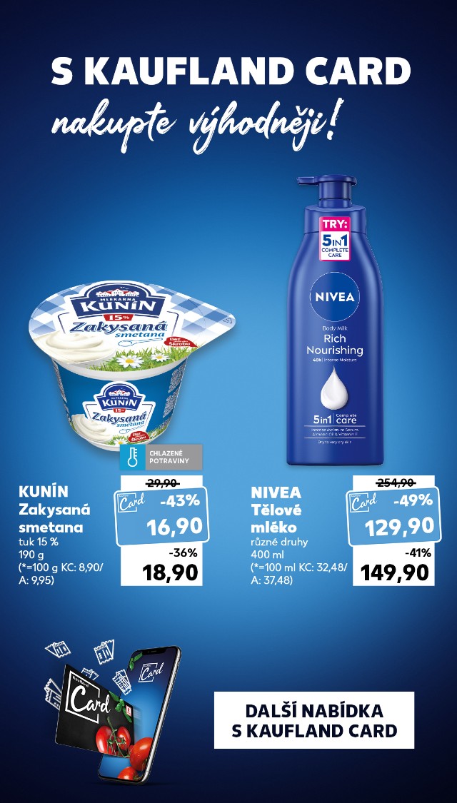 S Kaufland Card nakupte výhodněji!